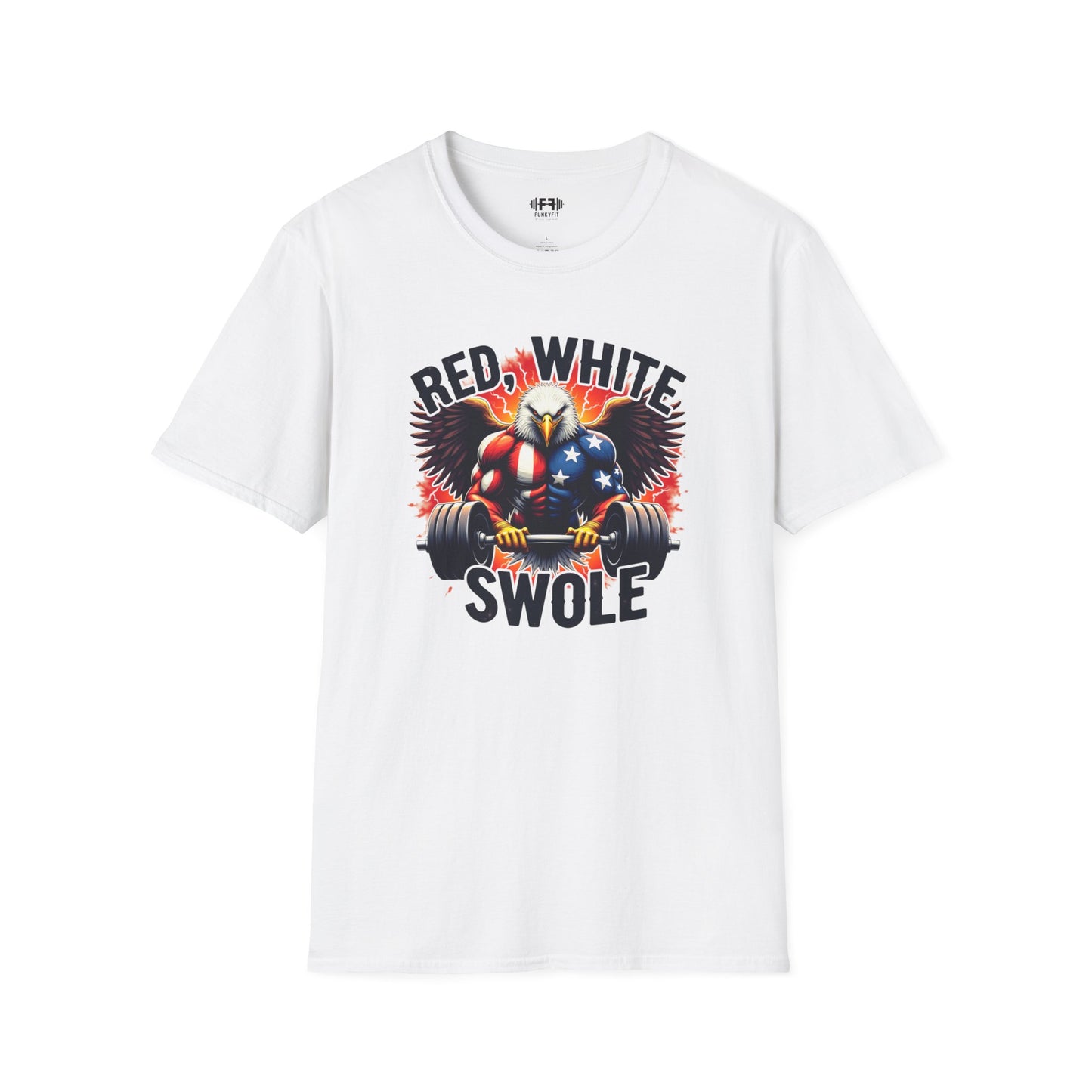 Red, White & Swole T-Shirt