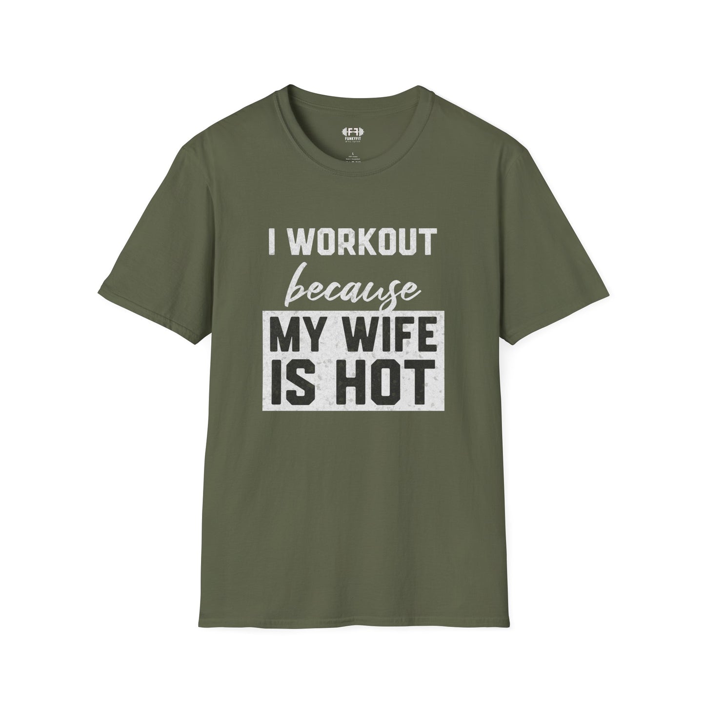 My Wife is Hot T-Shirt