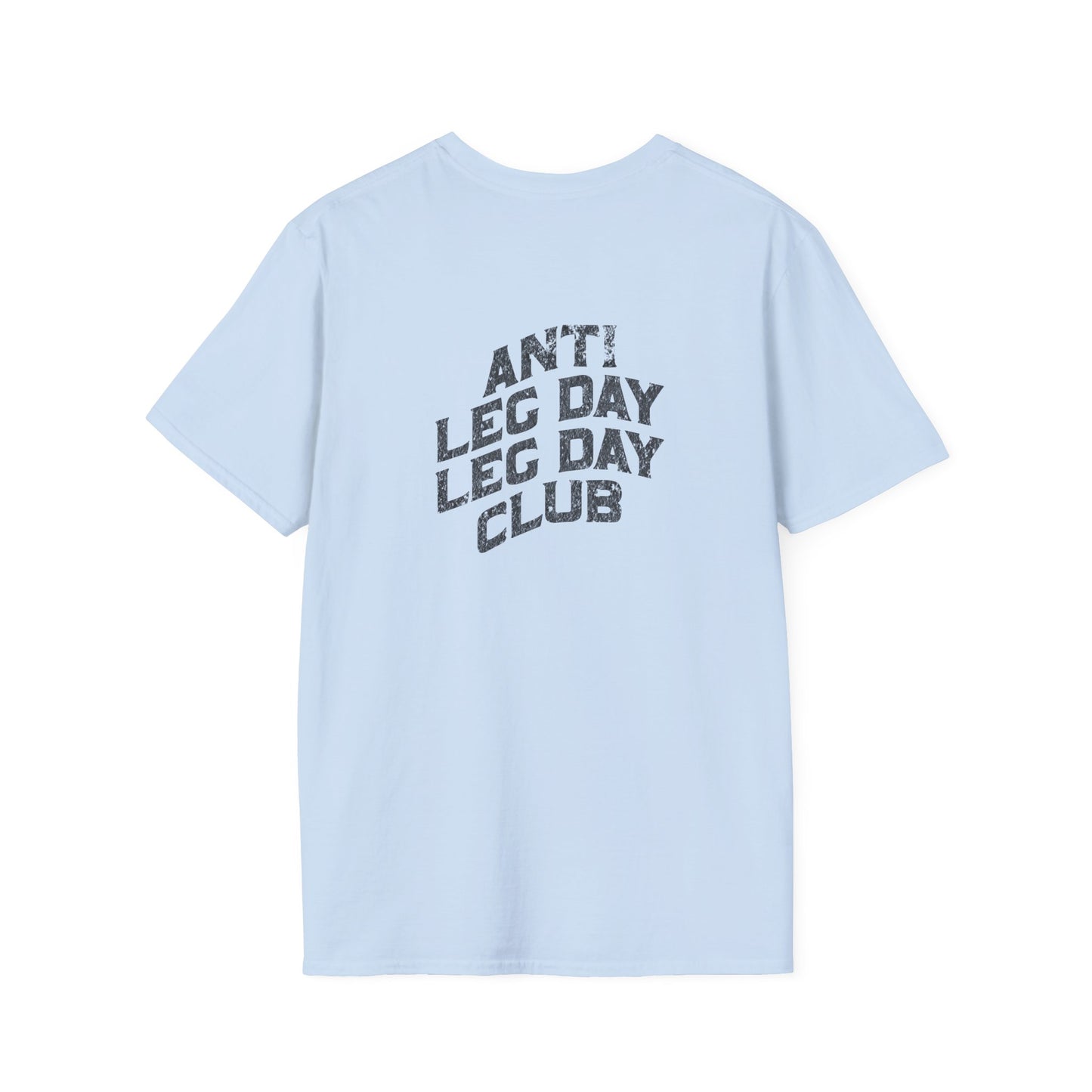 Anti Leg Day Club T-Shirt