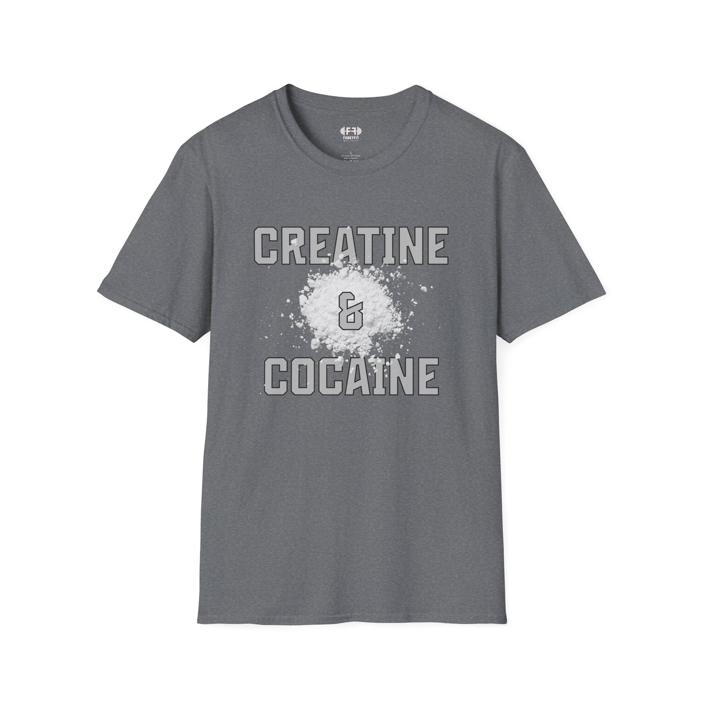 Creatine & C*****e T-Shirt