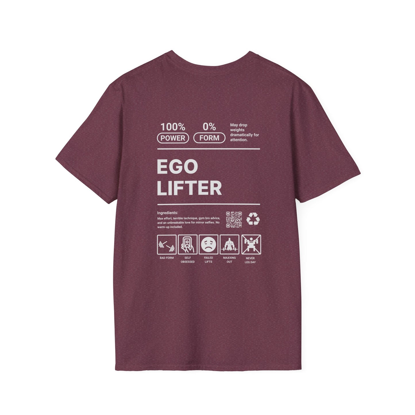 Ego Lifter T-Shirt