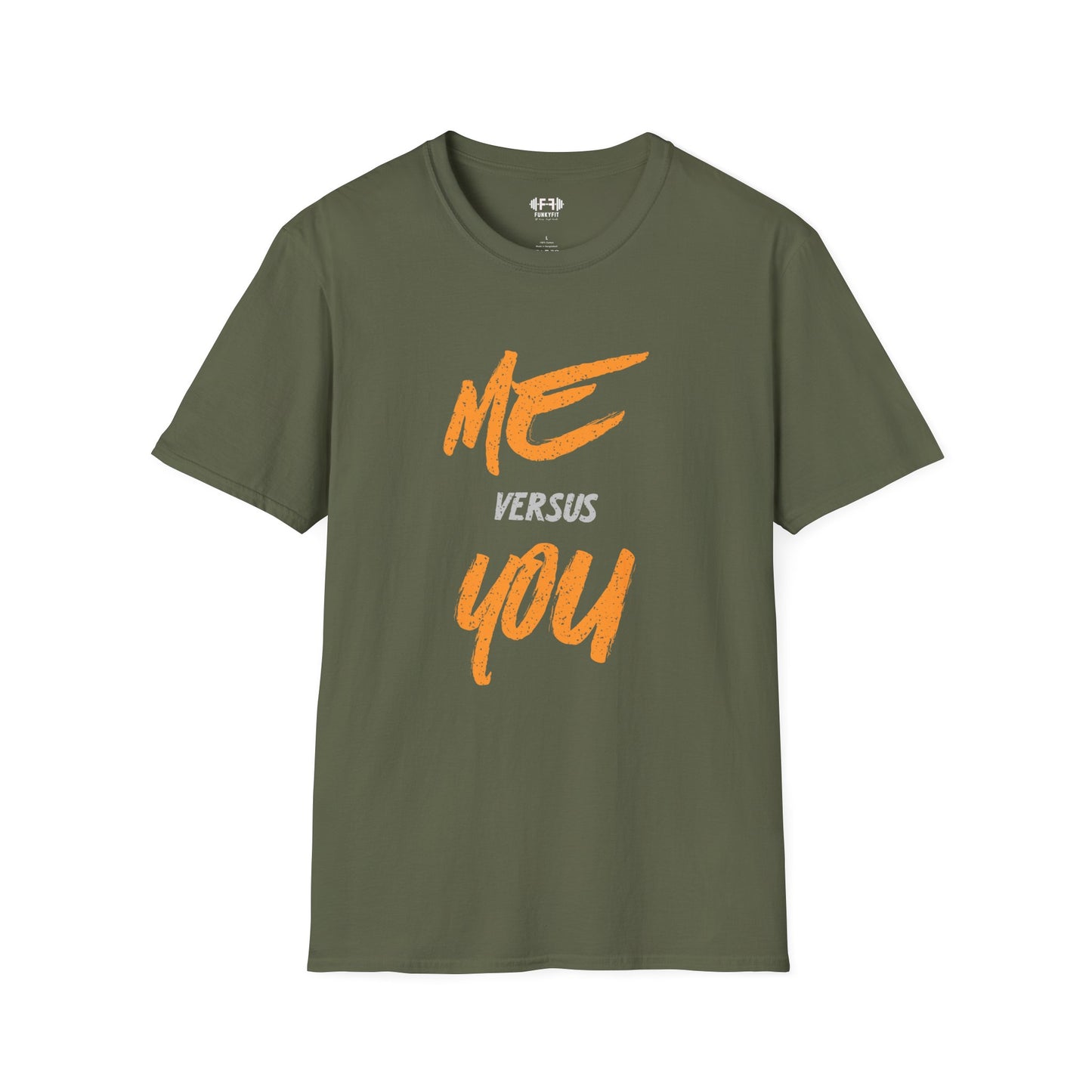 Me vs You T-Shirt