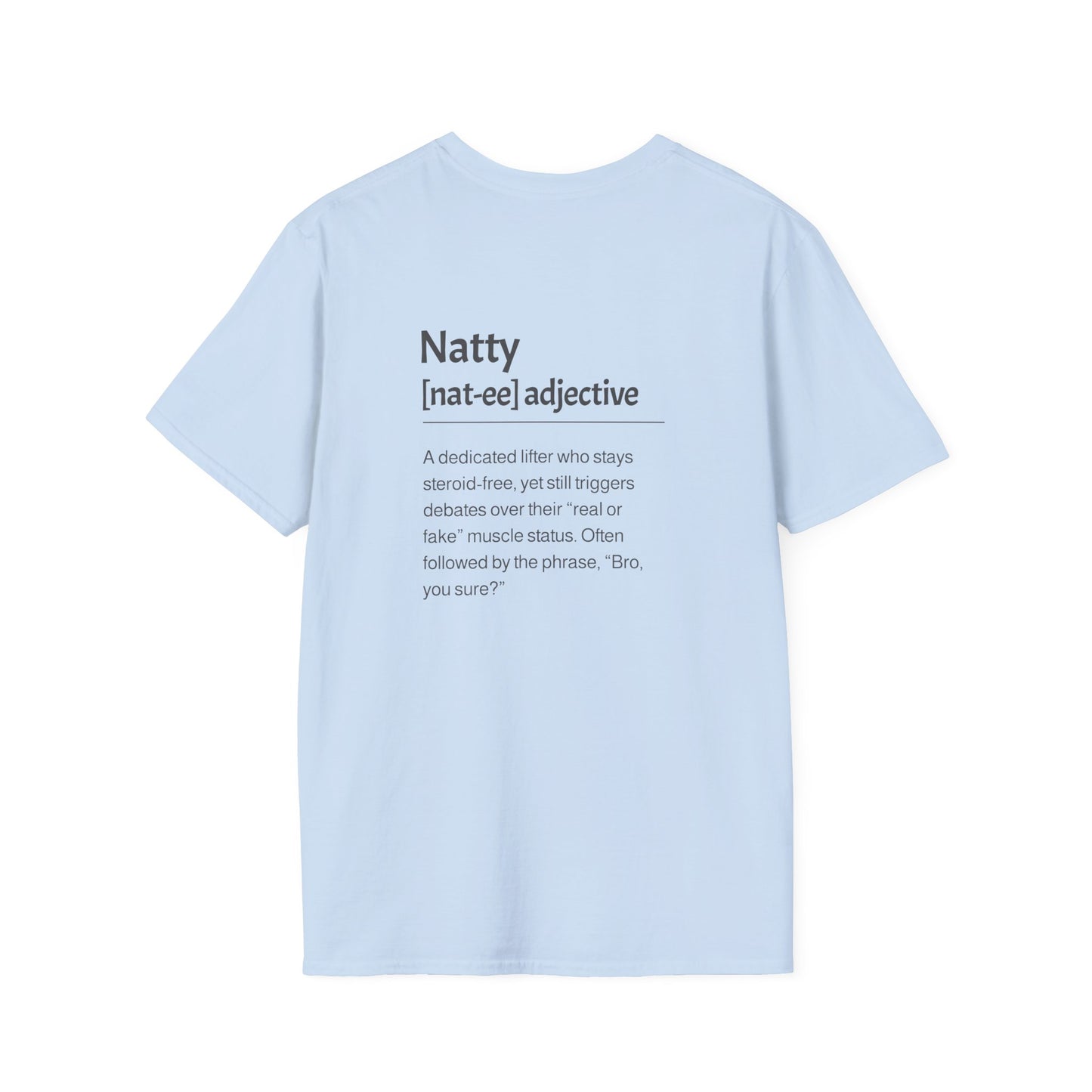 Natty Description T-Shirt