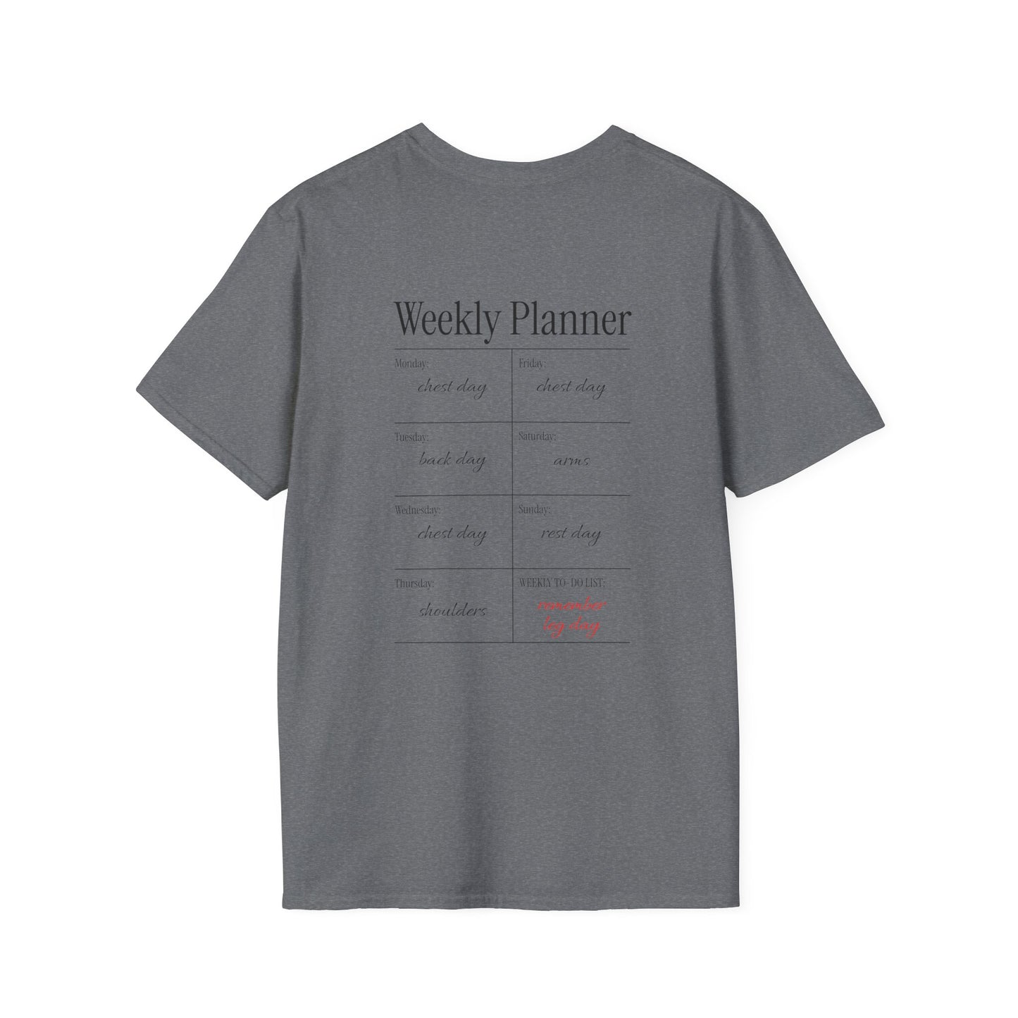 Weekly Gym Planner T-Shirt