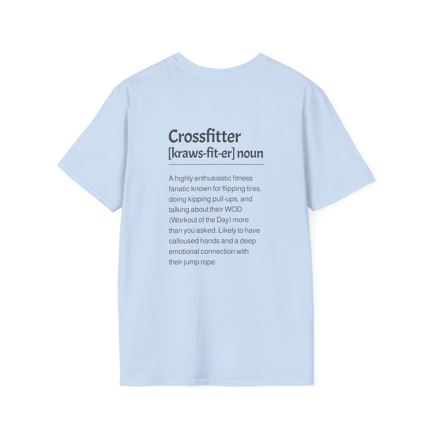 Crossfitter Description T-Shirt
