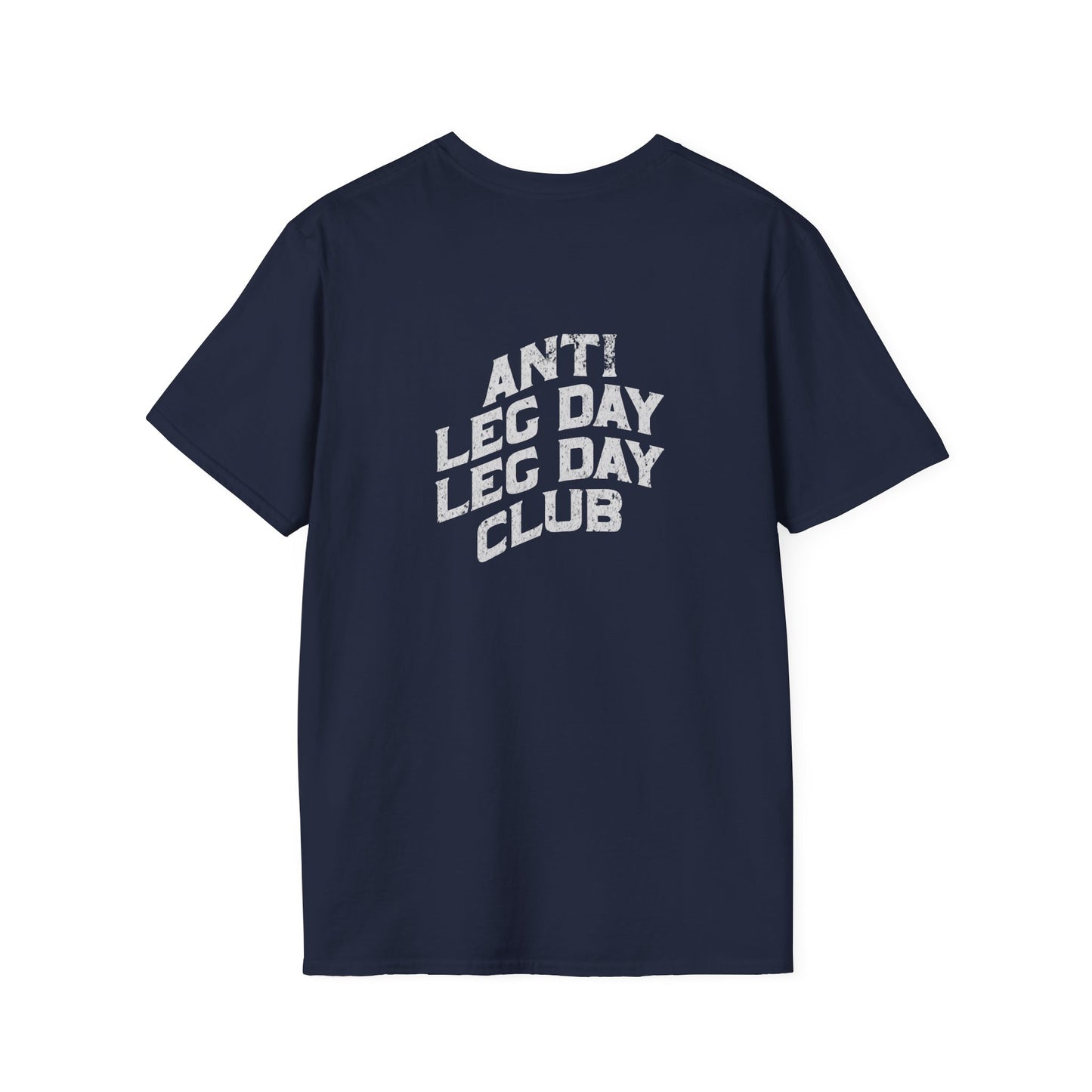 Anti Leg Day Club T-Shirt