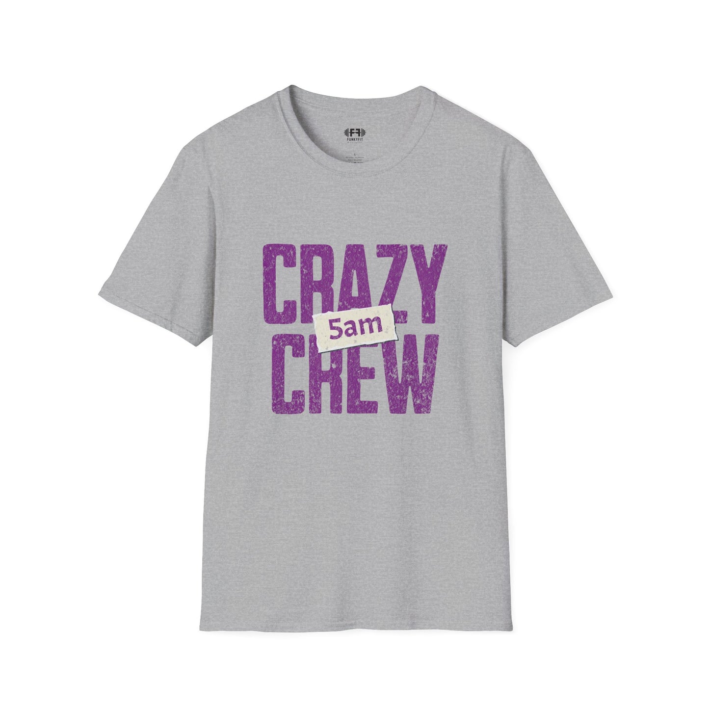 Crazy 5am Crew T-Shirt
