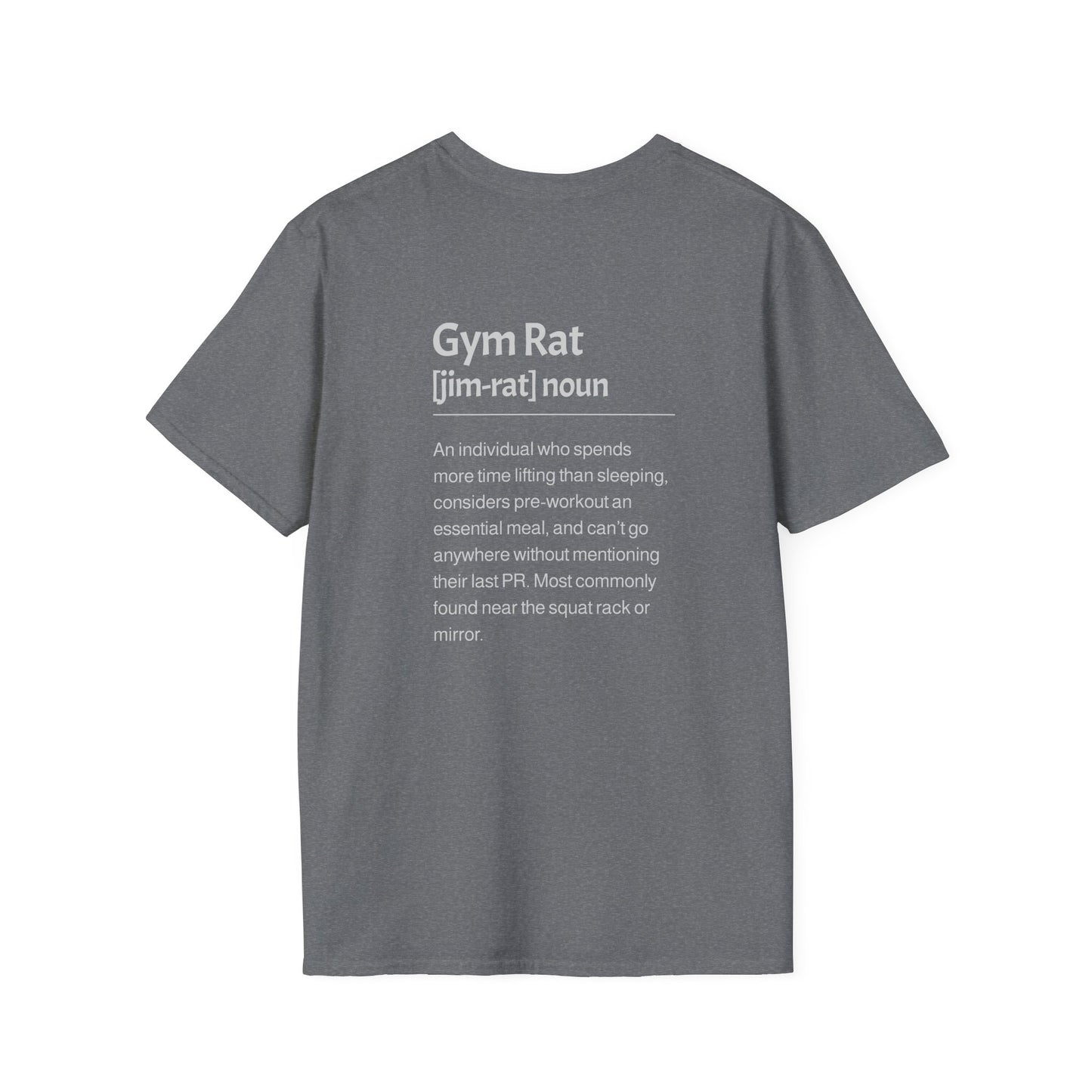 Gym Rat Description T-Shirt
