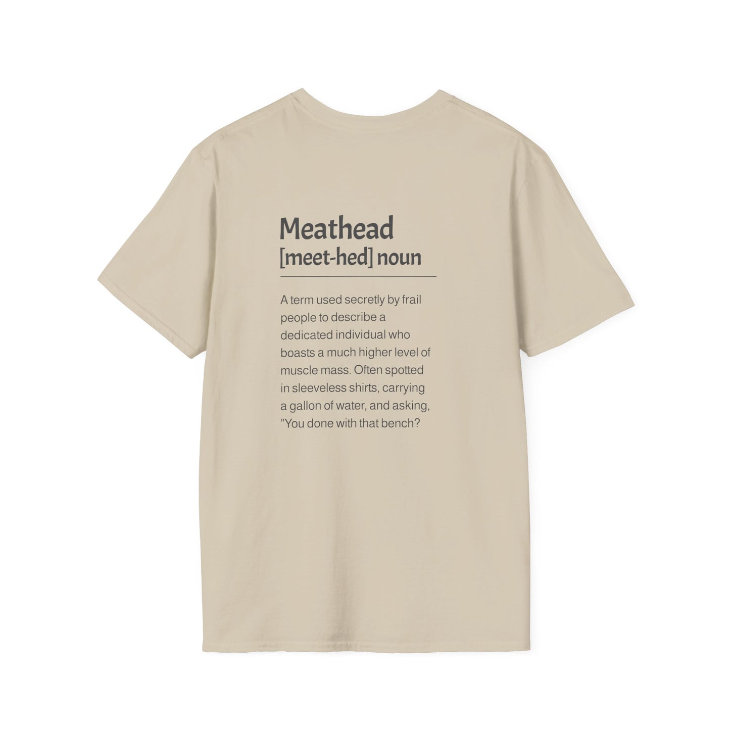 Meathead Description T-Shirt