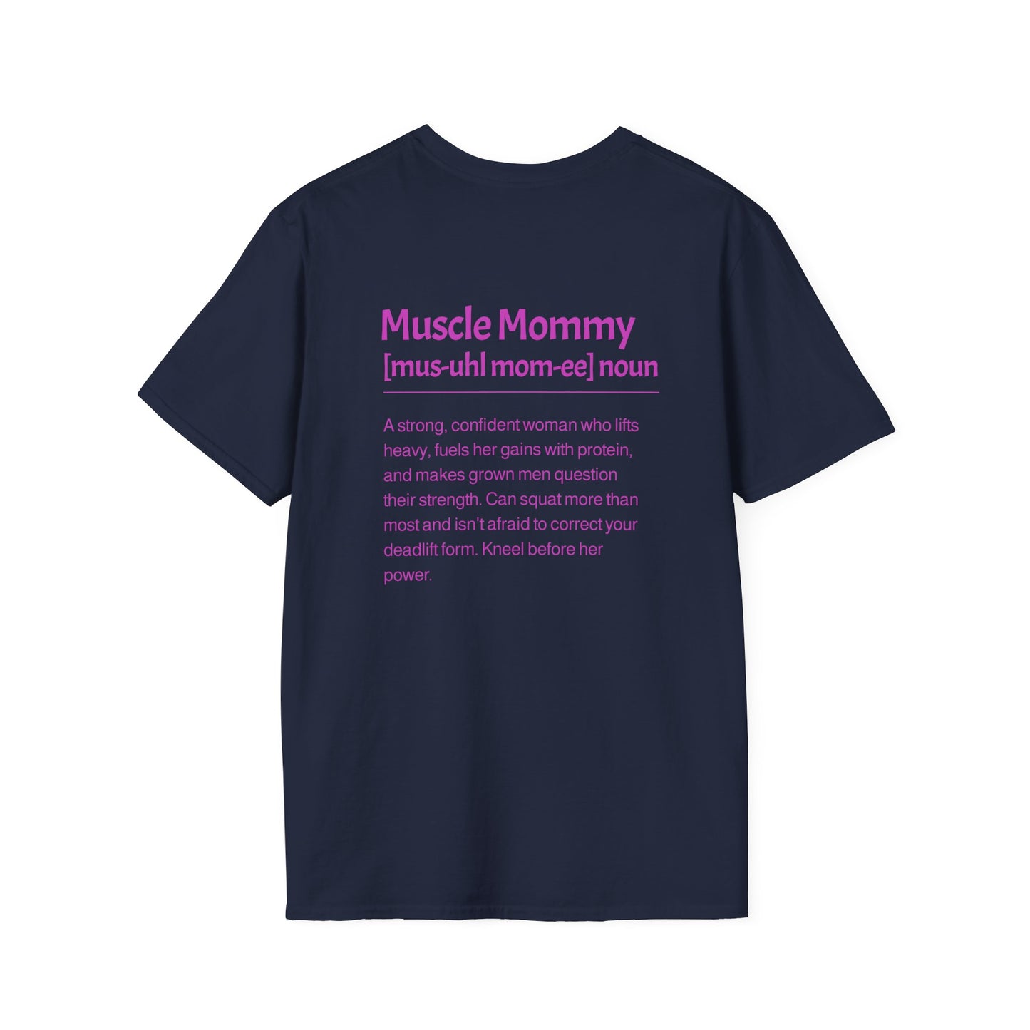 Muscle Mommy Description T-Shirt