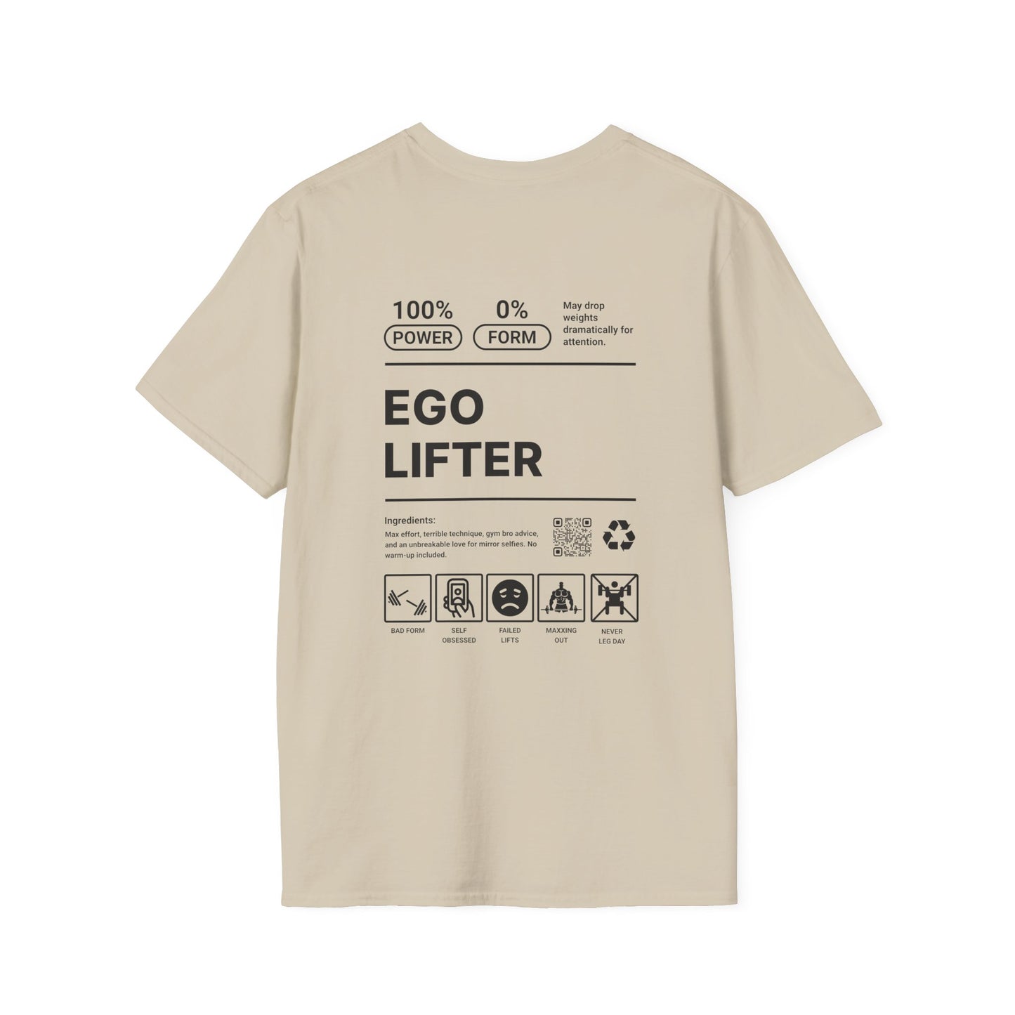Ego Lifter T-Shirt