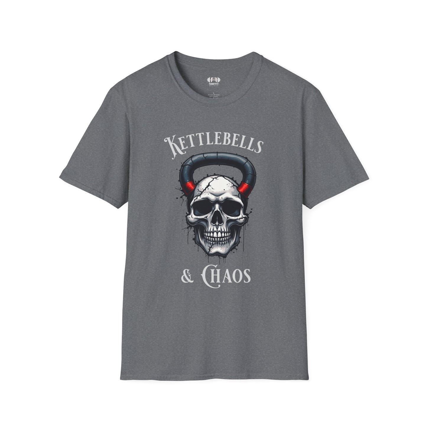 Kettlebells & Chaos T-Shirt