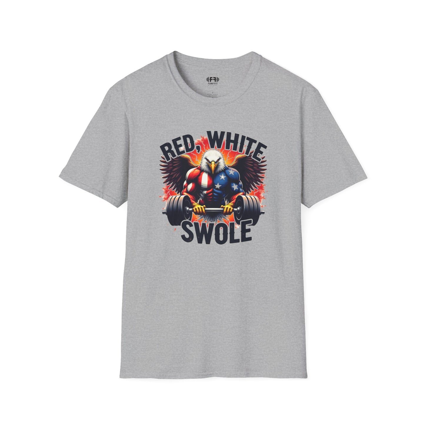 Red, White & Swole T-Shirt