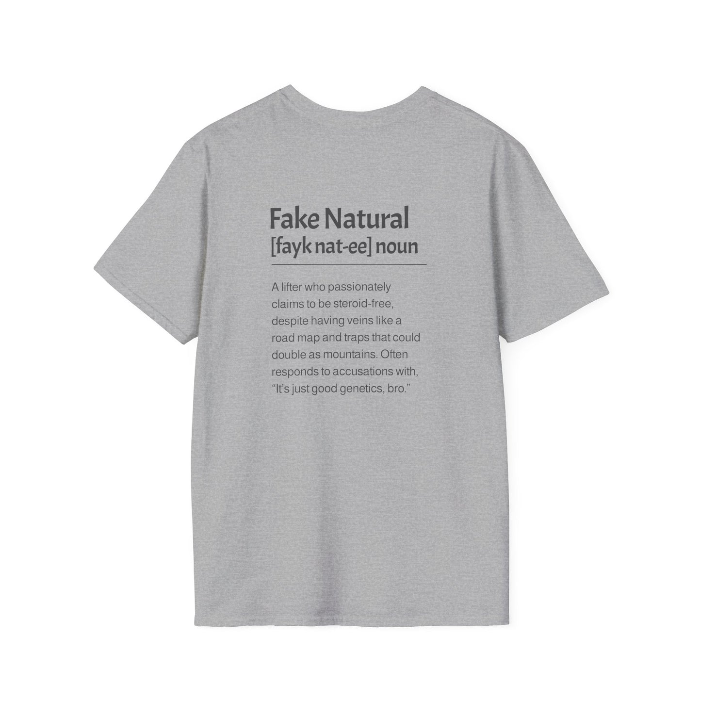 Fake Natural Description T-Shirt