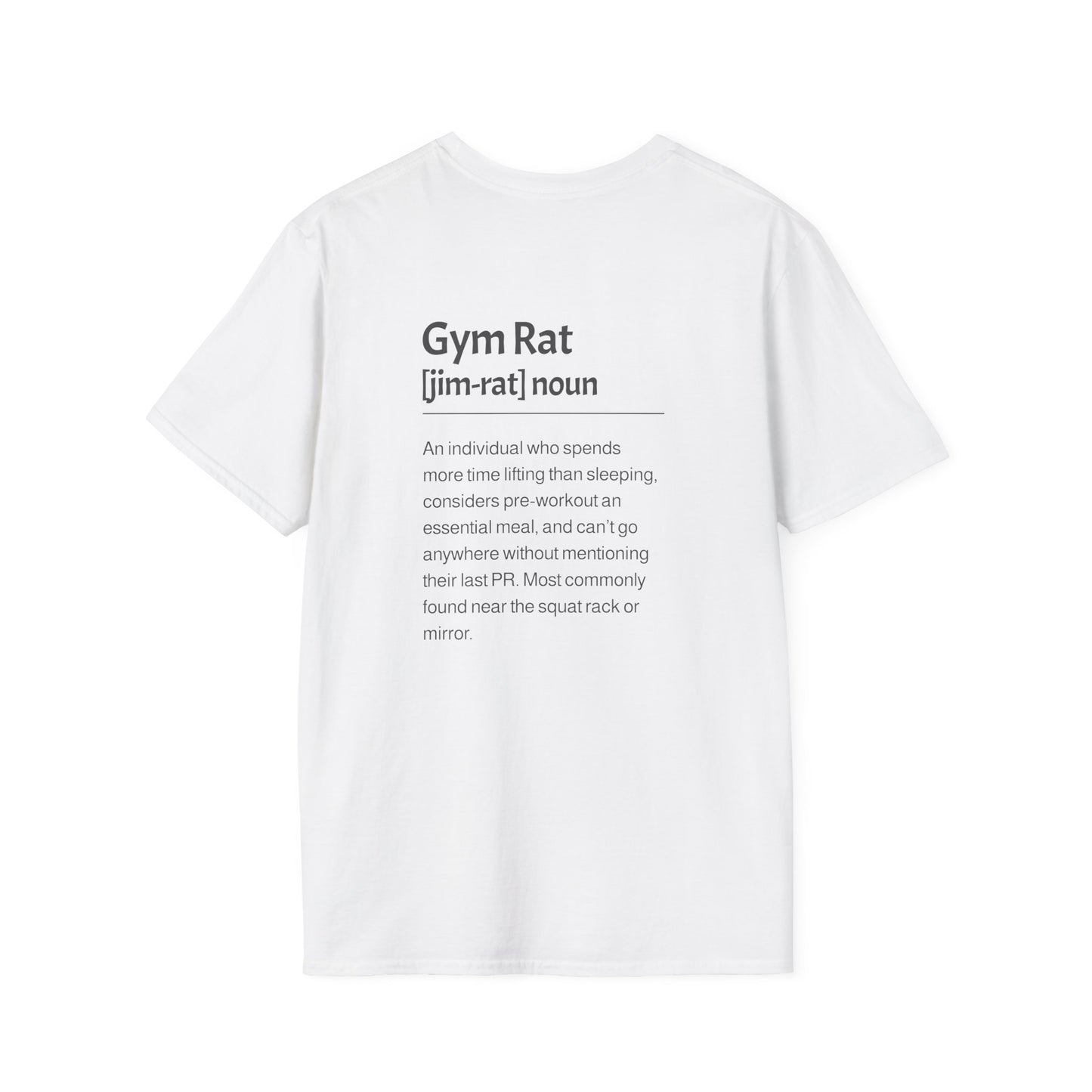 Gym Rat Description T-Shirt