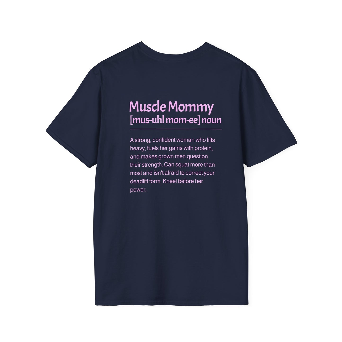 Muscle Mommy Description T-Shirt