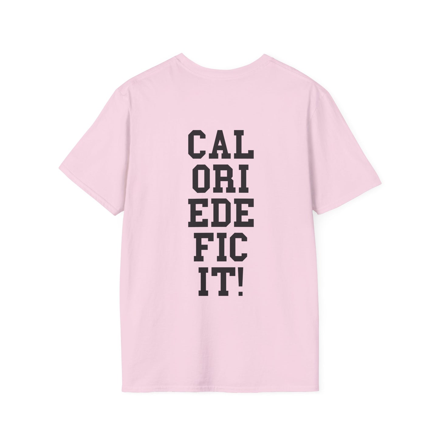 Calorie Stacked Deficit T-Shirt