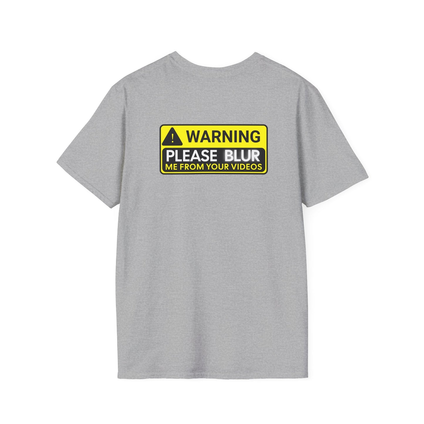 Please Blur Me Out T-Shirt