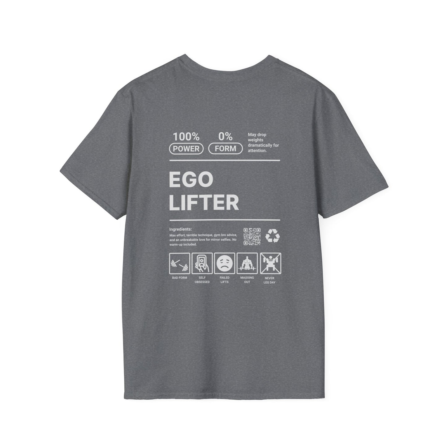 Ego Lifter T-Shirt