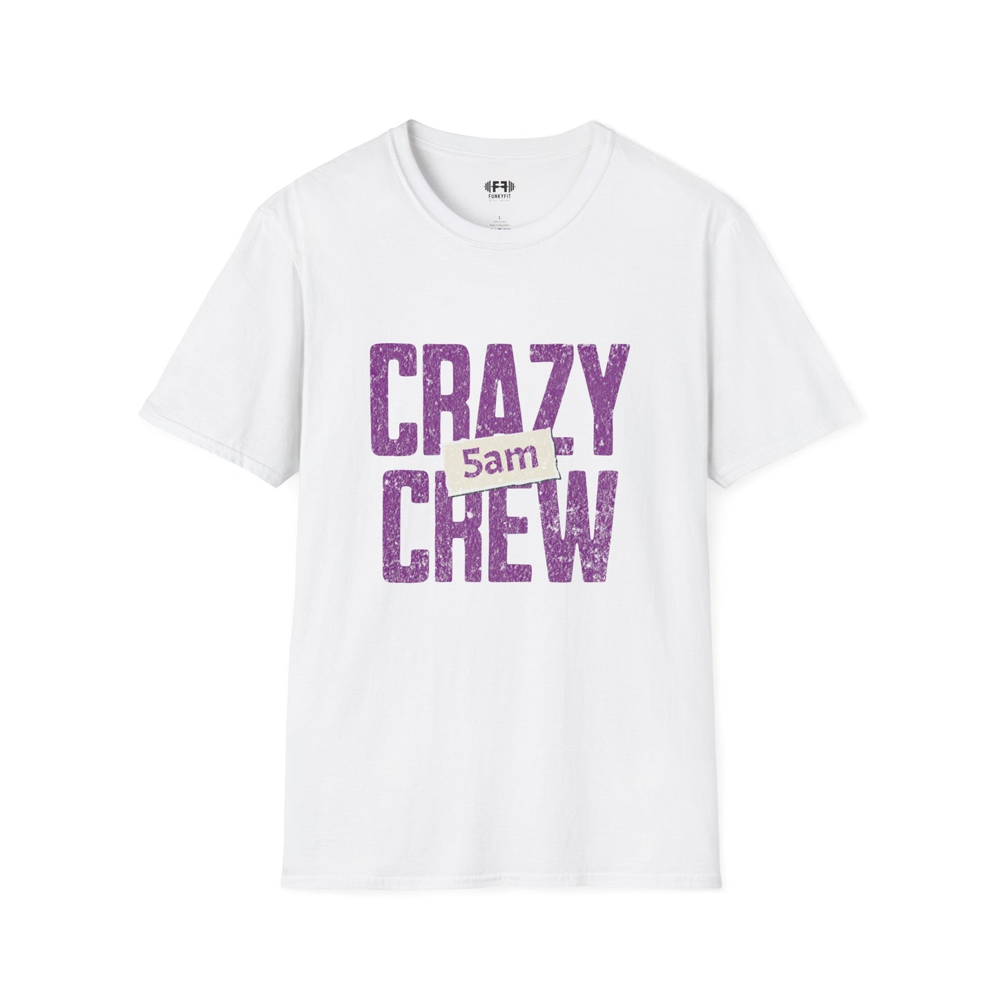Crazy 5am Crew T-Shirt