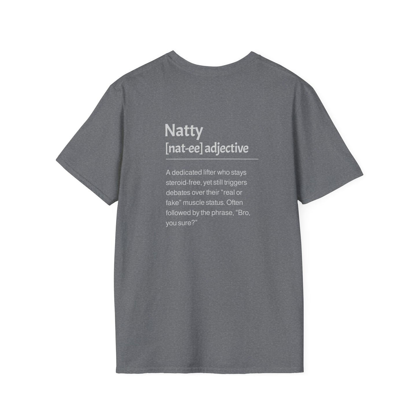 Natty Description T-Shirt