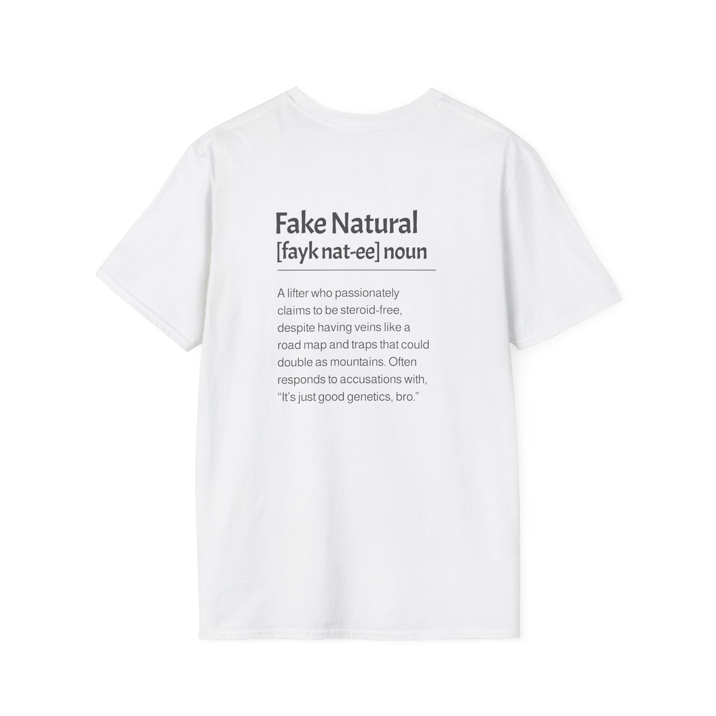 Fake Natural Description T-Shirt