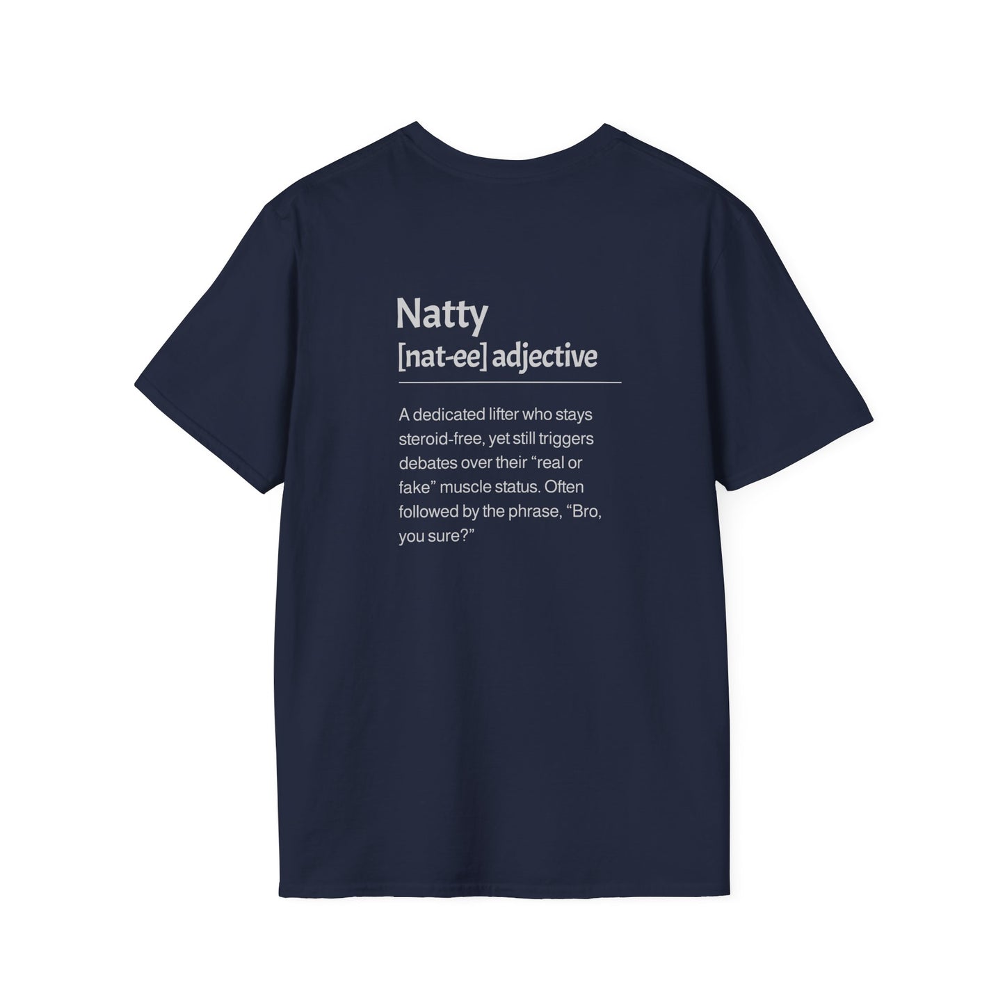 Natty Description T-Shirt