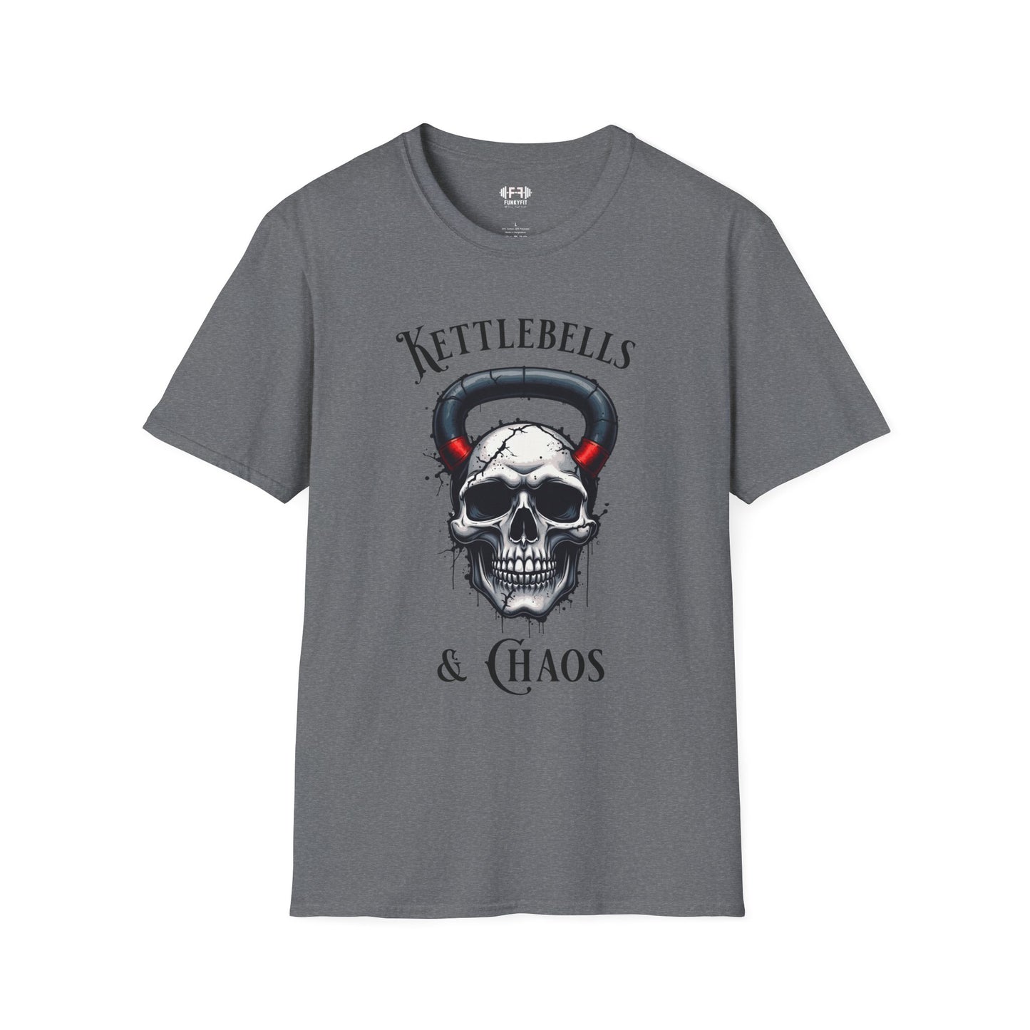 Kettlebells & Chaos T-Shirt