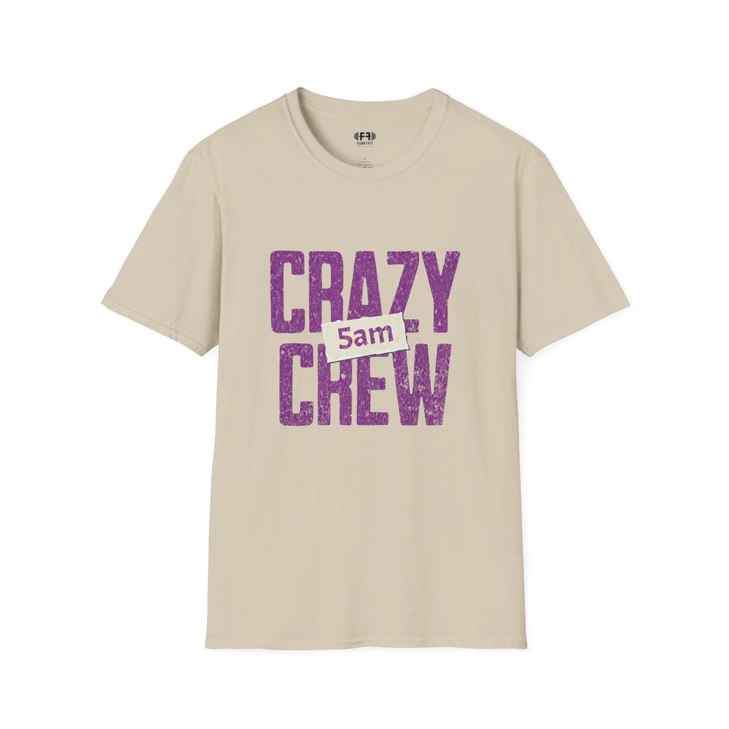 Crazy 5am Crew T-Shirt