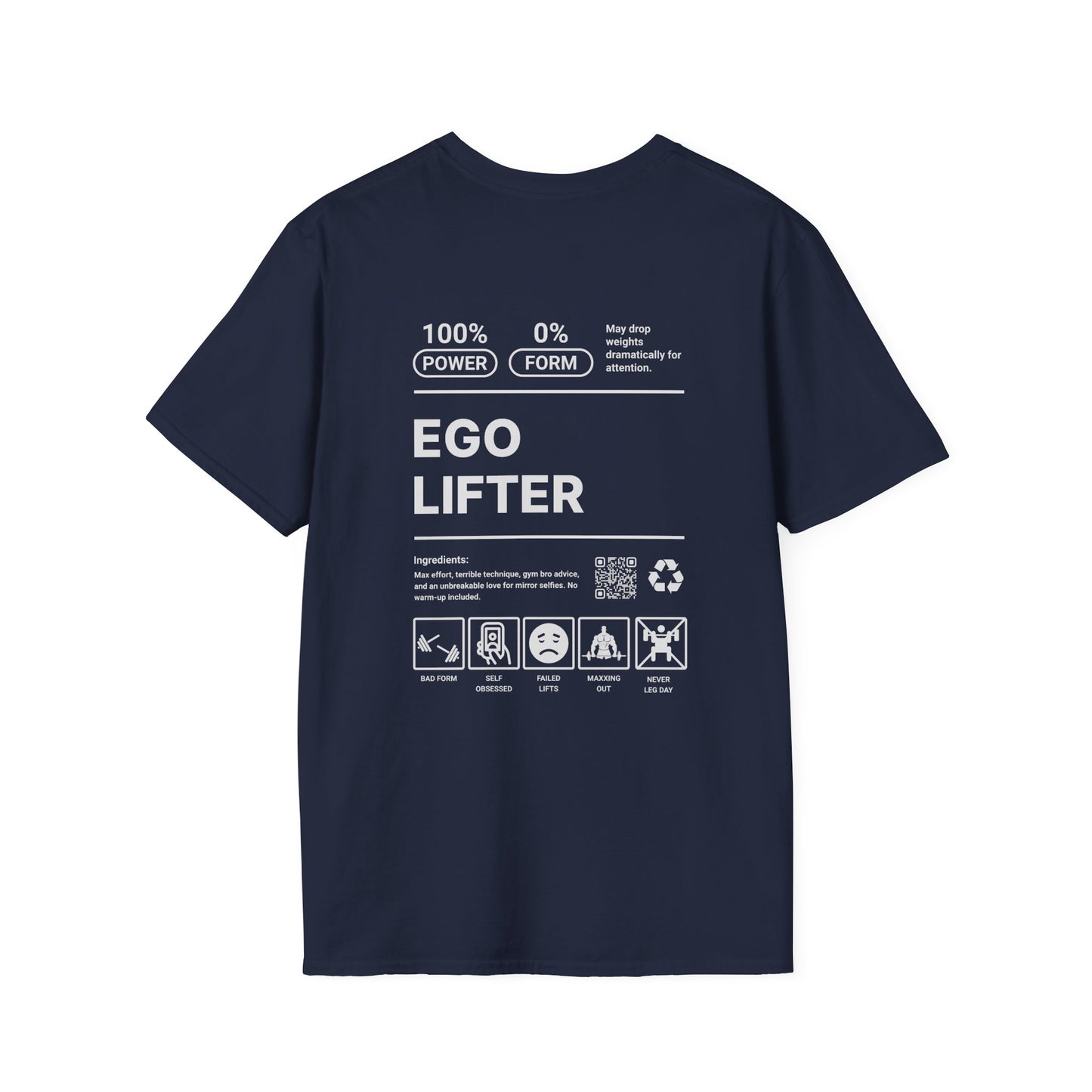 Ego Lifter T-Shirt