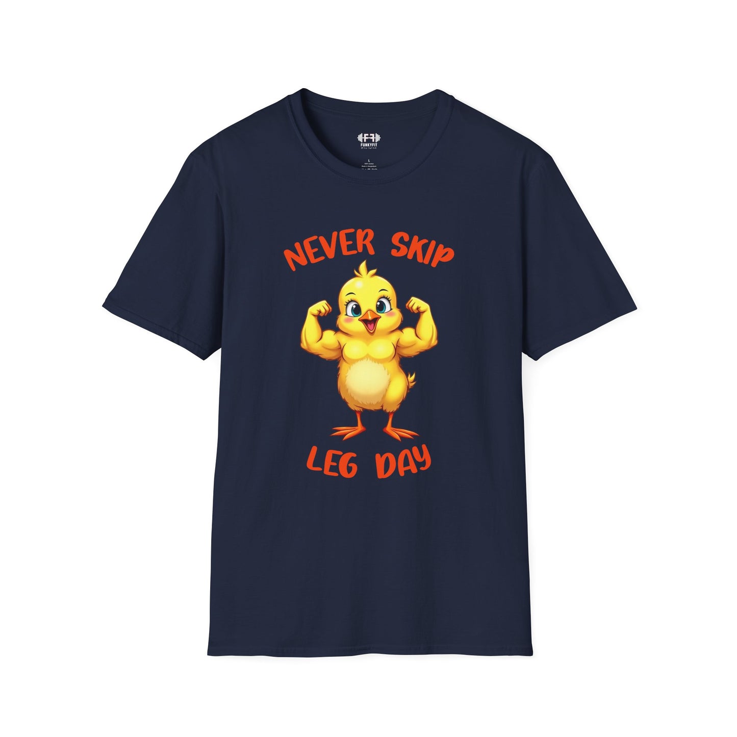 Never Skip Leg Day T-Shirt