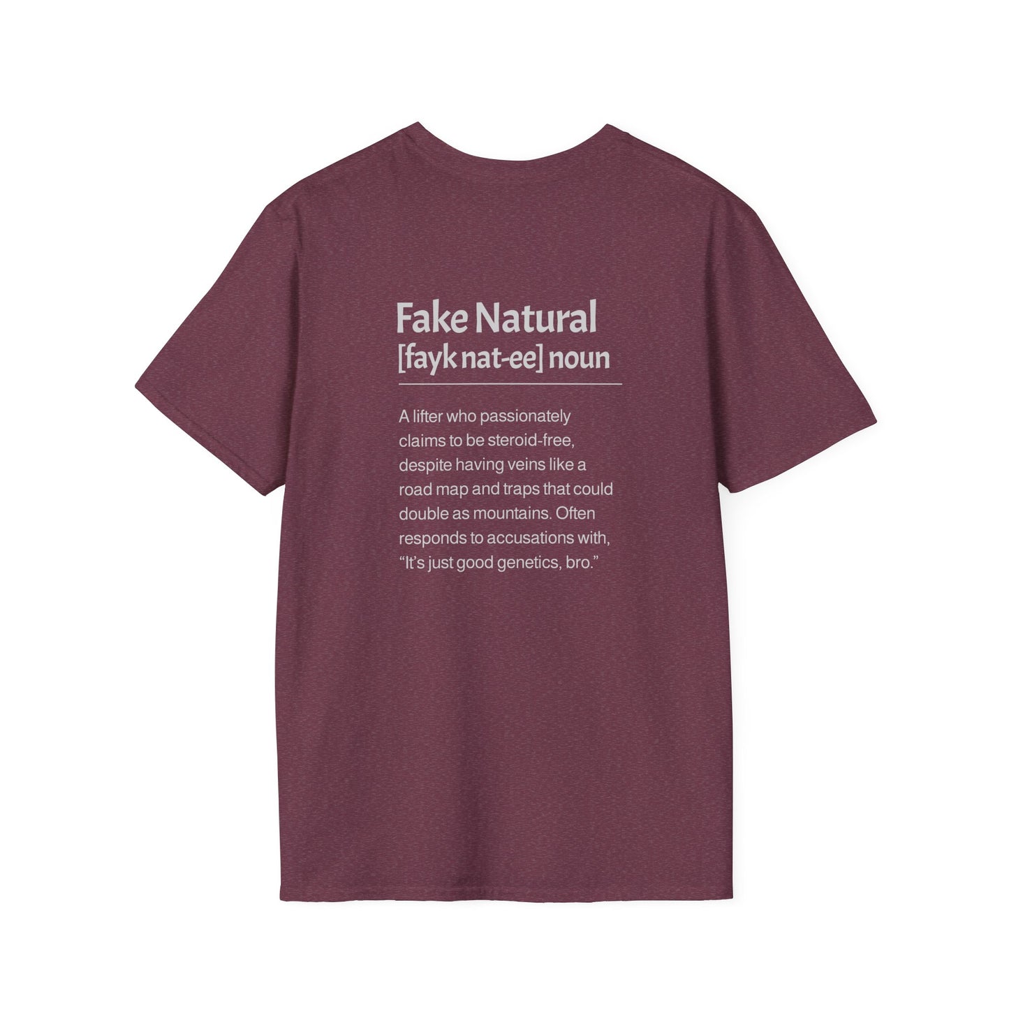 Fake Natural Description T-Shirt