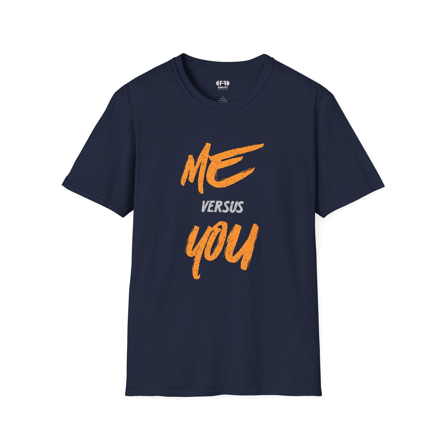 Me vs You T-Shirt