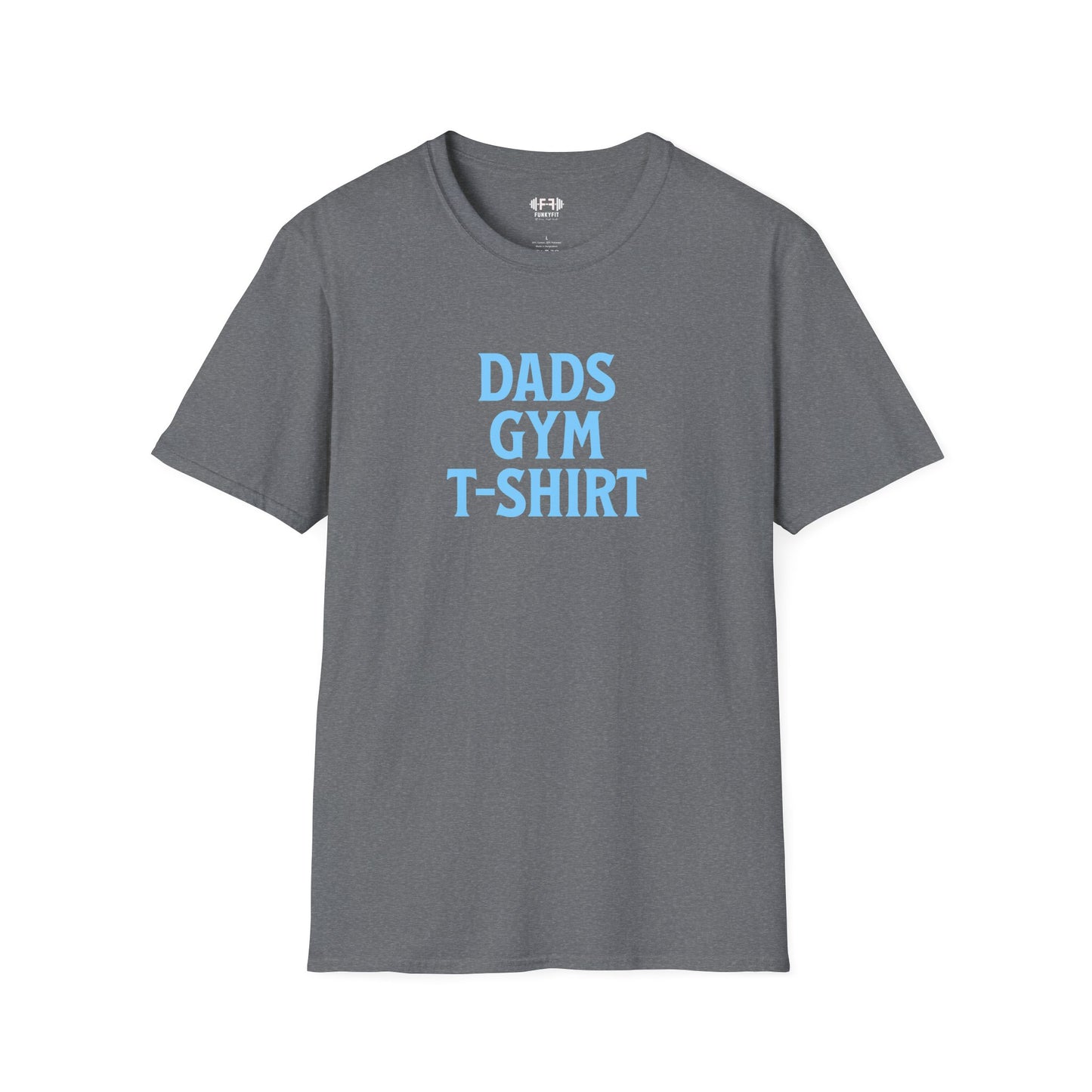Dad's Gym T-Shirt