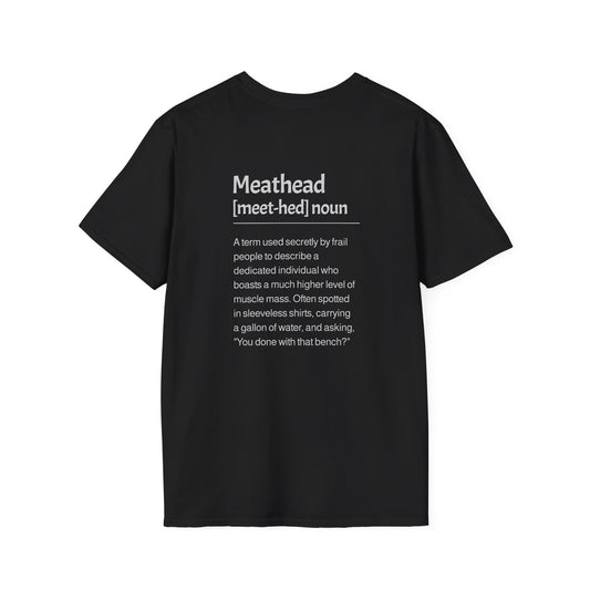 Meathead Description T-Shirt