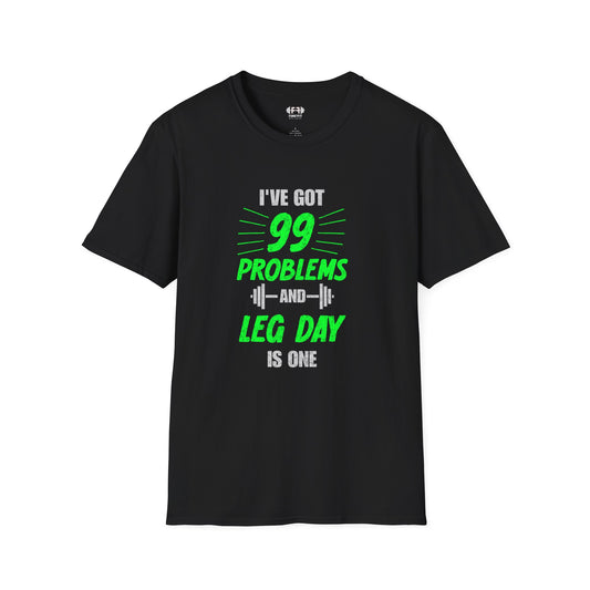 99 Problems T-Shirt