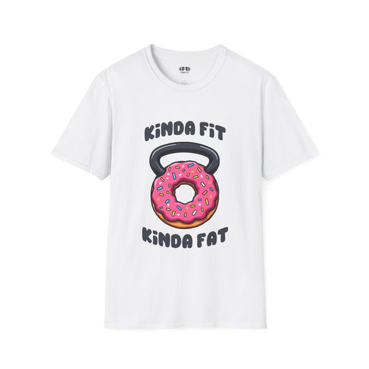 Kinda Fit Kinda Fat T-Shirt