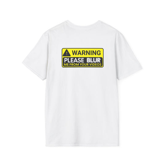 Please Blur Me Out T-Shirt