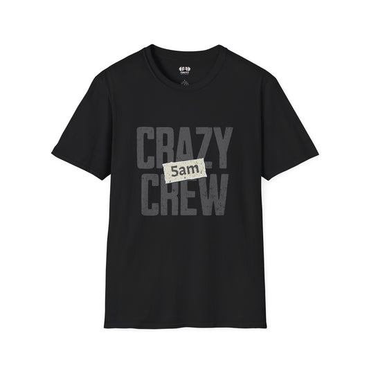 Crazy 5am Crew T-Shirt