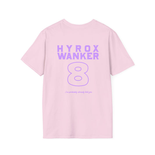 Hyrox W****r T-Shirt