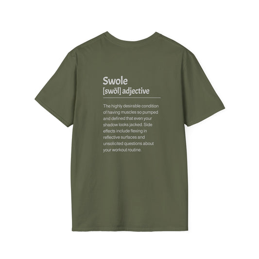 Swole Description T-Shirt