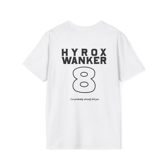 Hyrox W****r T-Shirt