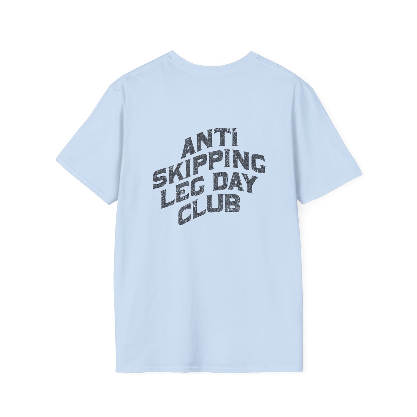 Anti Skipping Leg Day T-Shirt