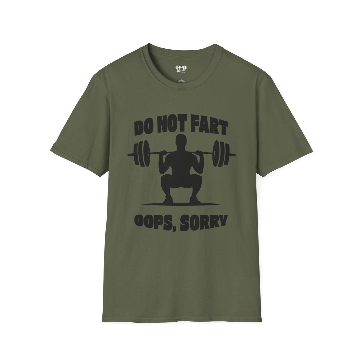 Do Not Fart T-Shirt