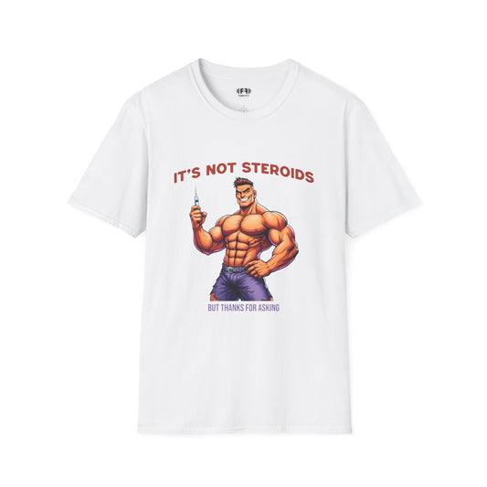 It's Not S*****ds' T-Shirt